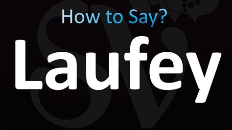 how to pronounce laufey|Opinion on the name Laufaye or Laufey (low, as in loud